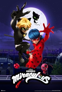 Miraculous: Tales of Ladybug & Cat Noir
