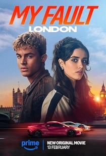 My Fault: London