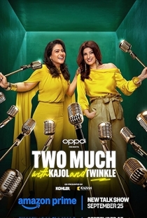 Two Much with Kajol and Twinkle