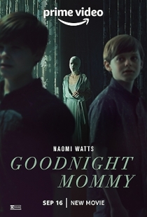Goodnight Mommy