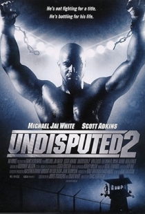 Undisputed 2: Last Man Standing