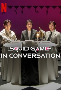 Squid Game in Conversation