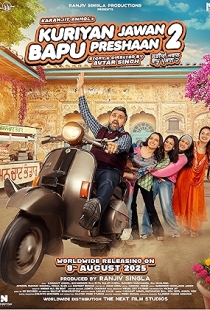 Kuriyan Jawan Baapu Preshaan 2