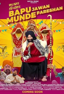 Bapu Jawaan Munde Preshan
