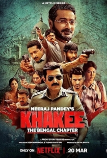 Khakee: The Bengal Chapter