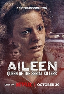 Aileen: Queen of the Serial Killers