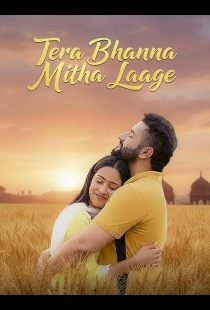 Tera Bhanna Mitha Laage
