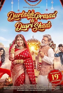 Durlabh Prasad Ki Dusri Shadi