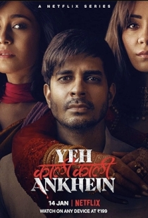 Yeh Kaali Kaali Ankhein