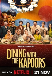 Dining with the Kapoors
