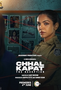 Chhal Kapat - The Deception
