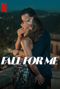 Fall for Me