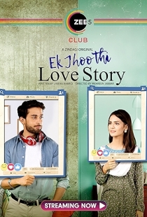Ek Jhoothi Love Story
