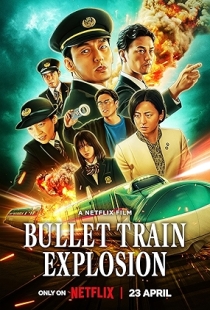 Bullet Train Explosion