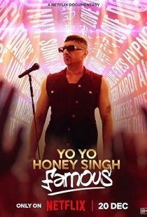 Yo Yo Honey Singh: Famous