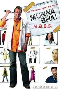 Munna Bhai M.B.B.S. (2003) | MoVRiP