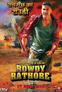 Rowdy Rathore (2012) | MoVRiP