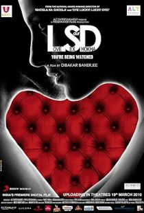 LSD: Love, Sex Aur Dhokha (2010) | MoVRiP