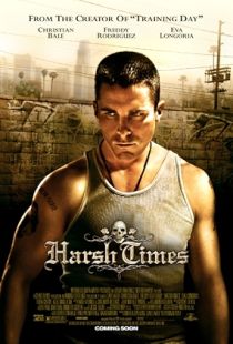 Harsh Times (2005) | MoVRiP