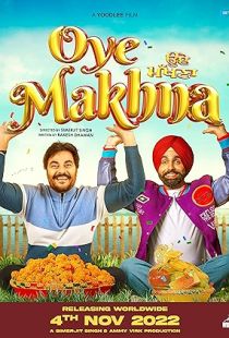 Oye Makhna (2022) | MoVRiP