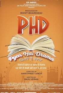 PHD (Pyar Hai Drama) (2023) | MoVRiP