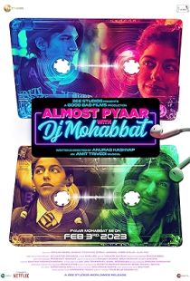 Almost Pyaar with DJ Mohabbat (2022) | MoVRiP