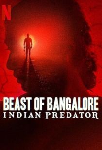 Beast of Bangalore: Indian Predator (2022) | MoVRiP