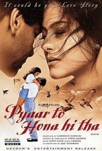 Pyaar To Hona Hi Tha (1998) | MoVRiP