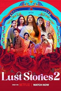 Lust Stories 2 (2023) | MoVRiP