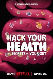 Hack Your Health: The Secrets of Your Gut (2024) | MoVRiP