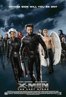 X-Men: The Last Stand (2006) | MoVRiP