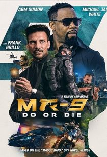 MR-9: Do or Die (2023) | MoVRiP