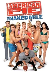 American Pie Presents: The Naked Mile (2006) | MoVRiP