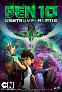 Ben 10: Destroy All Aliens (2012) | MoVRiP