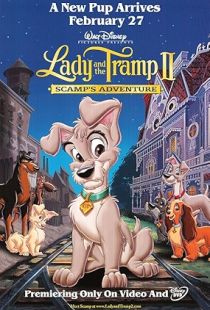 Lady and the Tramp II: Scamp's Adventure (2001) | MoVRiP