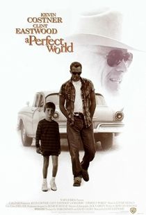 A Perfect World (1993) | MoVRiP