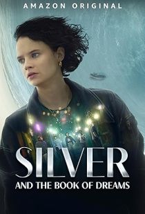 Silver and the Book of Dreams (2023) | MoVRiP