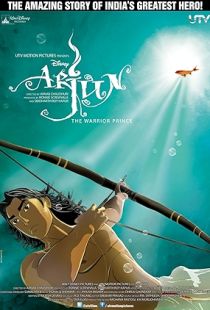 Arjun: The Warrior Prince (2012) | MoVRiP