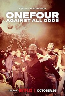 OneFour: Against All Odds (2023) | MoVRiP