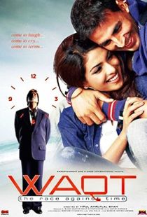 Waqt: The Race Against Time (2005) | MoVRiP