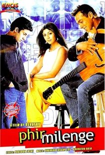 Phir Milenge (2004) | MoVRiP