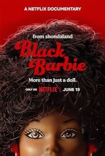 Black Barbie: A Documentary (2023) | MoVRiP