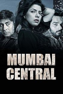 Mumbai Central (2016) | MoVRiP