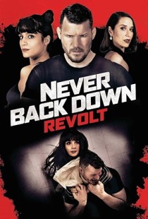 Never Back Down: Revolt (2021) | MoVRiP