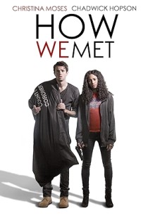 How We Met (2016) | MoVRiP