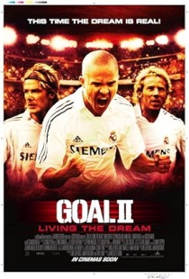 Goal II: Living the Dream (2007) | MoVRiP