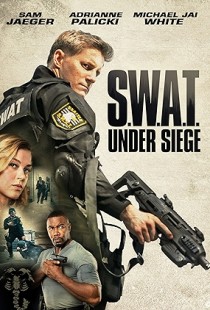 S.W.A.T.: Under Siege (2017) | MoVRiP