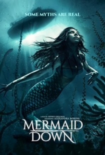 Mermaid Down (2019) | MoVRiP