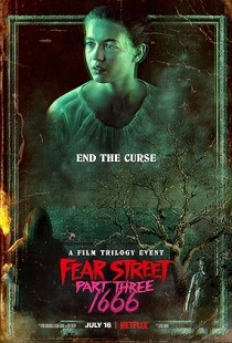 Fear Street: Part Three - 1666 (2021) | MoVRiP