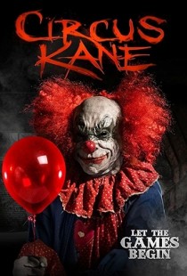 Circus Kane (2017) | MoVRiP